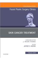 Skin Cancer Surgery, an Issue of Facial Plastic Surgery Clinics of North America
