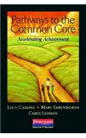 Pathways to the Common Core