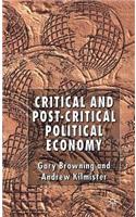 Critical and Post-Critical Political Economy