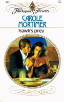 Hawk'S Prey (Harlequin Presents)