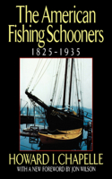 American Fishing Schooners, 1825-1935