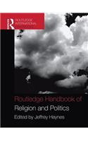 Routledge Handbook of Religion and Politics