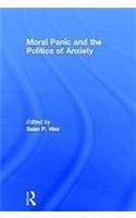 Moral Panic and the Politics of Anxiety