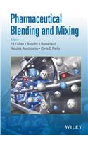 Pharmaceutical Blending and Mixing