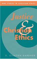 Justice and Christian Ethics