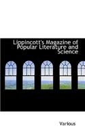 Lippincott's Magazine of Popular Literature and Science