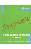 Co-operacy: A Consensus Approach to Work