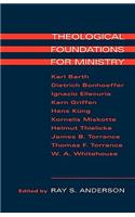Theological Foundations for Ministry