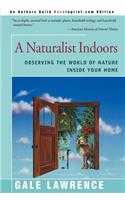 Naturalist Indoors