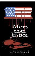 More than Justice