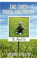 End Times Prose and Poetry