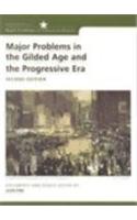 Major Problems in the Gilded Age and the Progressive Era