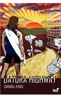 Datura Highway