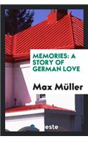 Memories: A Story of German Love