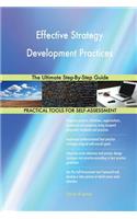 Effective Strategy Development Practices The Ultimate Step-By-Step Guide
