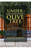 Under My Grandmother's Olive Tree