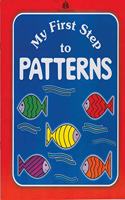 My First Step to Patterns