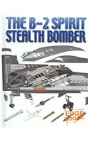 The B-2 Spirit Stealth Bomber