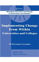 Implementing Change from Within in Universities and Colleges