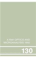 X-Ray Optics and Microanalysis 1992, Proceedings of the 13th INT Conference, 31 August-4 September 1992, Manchester, UK