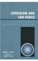 Jerusalem and Sao Paulo