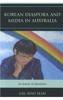 Korean Diaspora and Media in Australia