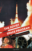 Soviet Space Program: The N1, the Soviet Moon Rocket