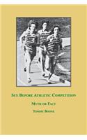 Sex Before Athletic Competition