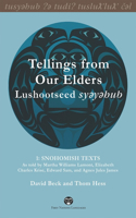 Tellings from Our Elders: Lushootseed Syeyehub