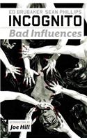 Incognito, Volume 2: Bad Influences