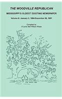 Woodville Republican, Mississippi's Oldest Existing Newspaper, Volume 6