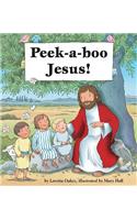 Peek-A-Boo Jesus!