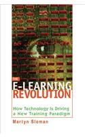 E-Learning Revolution: How Technology Is Driving a New Training Paradigm