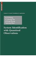 System Identification with Quantized Observations