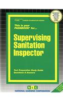Supervising Sanitation Inspector: Passbooks Study Guide