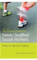 The Survival Guide for Newly Qualified Social Workers, Second Edition