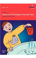 Science and Technology for the Early Years (2nd Edition) - Purposeful Play Activities