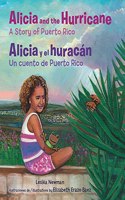 Alicia and the Hurricane / Alicia Y El Huracán