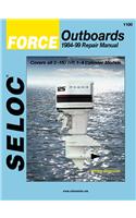 Force Outboards, 1984-99 Repair Manual: Covers All 3-150 HP, 1-4 Cylinder 2-Stroke Models