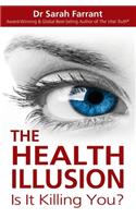 Health Illusion