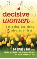 Decisive Women