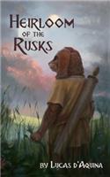 Heirloom of the Rusks