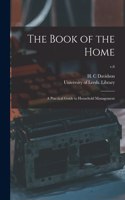 Book of the Home: a Practical Guide to Household Management; v.6