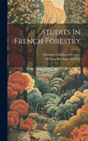 Studies In French Forestry