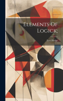 Elements Of Logick;
