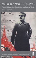 Stalin and War, 1918-1953