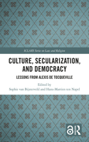 Culture, Secularization and Democracy