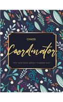 Chaos Coordinator: (Chaos Coordinator Planner)