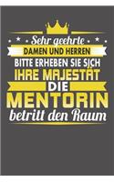 Sehr Geehrte Damen Und Herren Bitte Erheben Sie Sich Ihre Majestät Die Mentorin Betritt Den Raum
