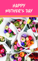 Mother's Day Bulletin: Happy Mother's Day (Package of 100): Rose Bouquets Image